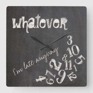 Wie auch immer, ich bin zu spät Vintager Halbpensi Quadratische Wanduhr