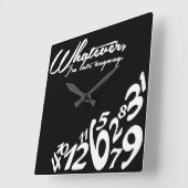 Wie auch immer, ich komme sowieso zu spät - schwar quadratische wanduhr (Winkel)