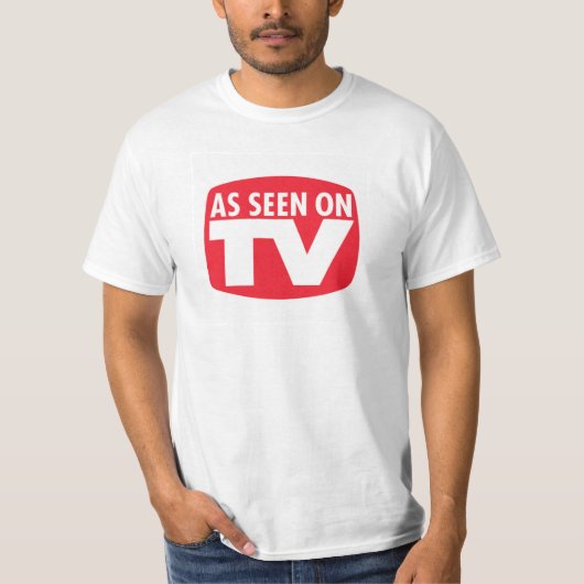 Wie auf Fernsehlustigem Shirt gesehen (Vorderseite)