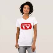 Wie auf FernsehT - Shirt gesehen (Vorne ganz)