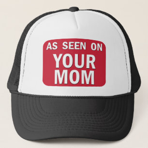 Wie auf Ihrer Mama zu sehen Truckerkappe