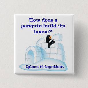 Wie baut ein Pinguin sein Haus? Button