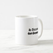 Wie besprochen nicht besprochen kaffeetasse (VorderseiteRechts)