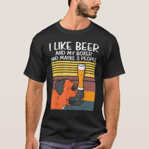 Wie Bier Boxer 3 Personen Tierhunde trinken T-Shirt