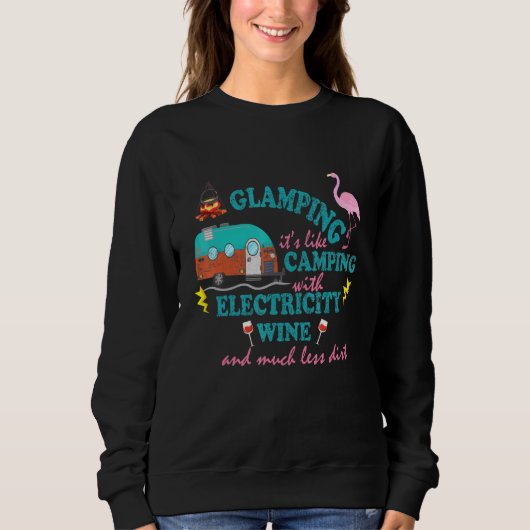 Wie Camping glänzen Sweatshirt (Vorderseite)