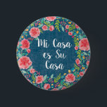 Wie Casa Frida VIII | MI Casa es SU Button<br><div class="desc">Ein Watercolor,  Blumenentwurf mit niedlicher Mitteilung. Künstler: Harriet Sussman</div>