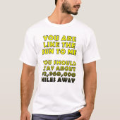 Wie das Sun Funny Tshirt (Vorderseite)