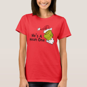 Wie der Grinch Weihnachten gestohlen hat   Er ist  T-Shirt