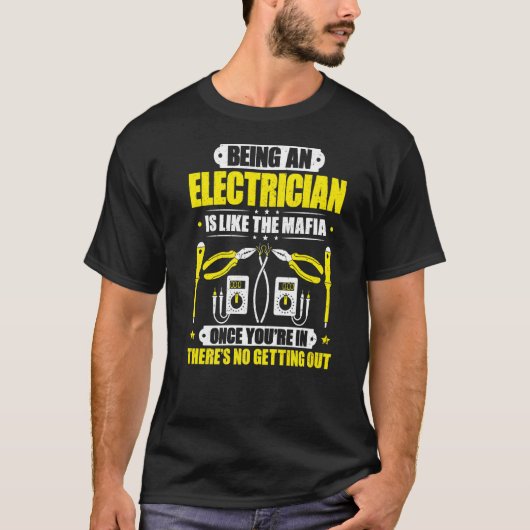 Wie der Mafia-Elektriker T-Shirt (Vorderseite)