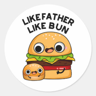 Wie der Vater, so der Brötchen Lustiger Lebensmitt Runder Aufkleber