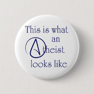 Wie dieses ist, ein welcher Atheist aussieht! Button
