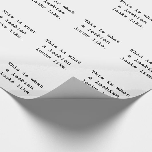 Wie dieses ist, eine welche Lesbe aussieht Geschenkpapier (Ecke)