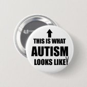 Wie dieses ist, was Autismus aussieht! Button (Vorne & Hinten)