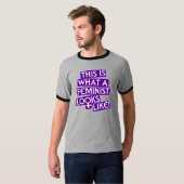 Wie dieses ist, was ein Feminist aussieht T-Shirt (Vorne ganz)