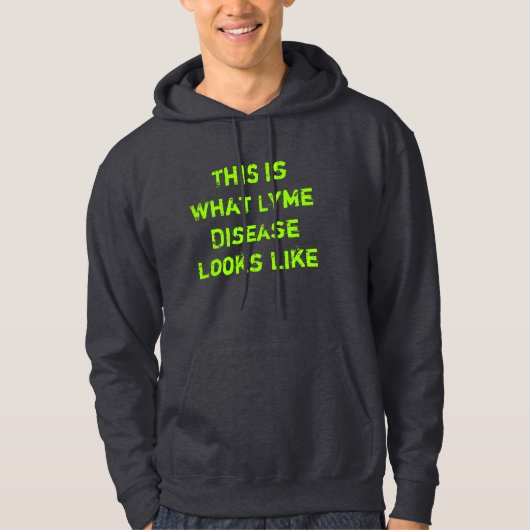 Wie dieses ist, was Lyme-Borreliose aussieht Hoodie (Vorderseite)