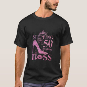 Wie ein Boss 50th B Da in meinen 50 Geburtstag tre T-Shirt