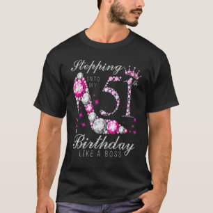 Wie ein Boss 51th B Da in meinen 51 Geburtstag tre T-Shirt