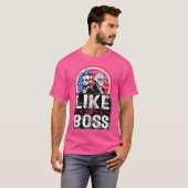 Wie ein Boss Abraham Lincoln George Washington T-Shirt (Vorne ganz)