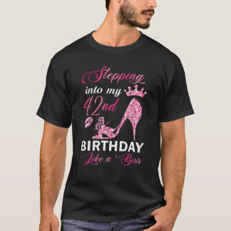 Wie ein Boss Bday Gi in meinen 42. Geburtstag eint T-Shirt