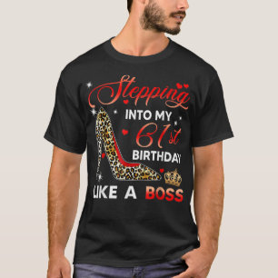Wie ein Boss-Bday-Gi in meinen 61. Geburtstag eint T-Shirt