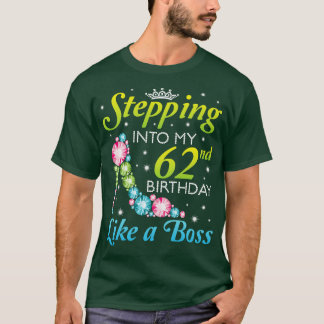 Wie ein Boss bin ich b am 62. Geburtstag T-Shirt