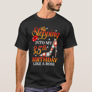 Wie ein Boss der 85. Geburtstagsfeier T-Shirt