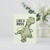 Wie ein Boss Dinosaurier Postkarte (Stehend Vorderseite)