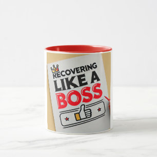Wie ein Boss - Funny erholt sich bald gut Tasse