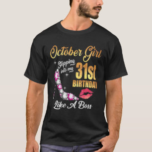 Wie ein Boss für 31 in meinen 31. Geburtstag eintr T-Shirt