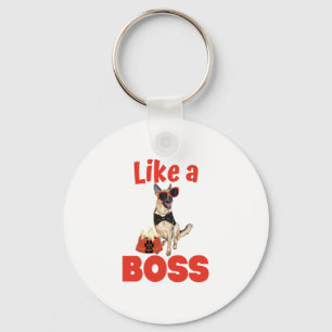 Wie ein Boss German Shepherd Schlüsselanhänger
