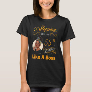 Wie ein Boss Happy 5 in meinen 55. Geburtstag eint T-Shirt