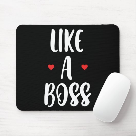 Wie ein Boss | Herz Mousepad (Mit Mouse)