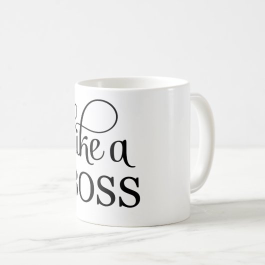 Wie ein Boss Kaffeetasse (VorderseiteRechts)