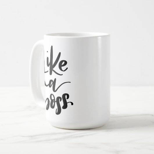 Wie ein Boss Kaffeetasse (Vorderseite Links)