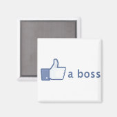 Wie ein Boss-Magnet Magnet (Vorderseite/Rückseite)