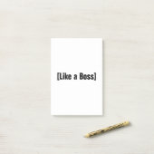 Wie ein Boss Post-it Klebezettel (Auf Schreibtisch)