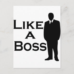 Wie ein Boss Postkarte
