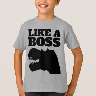 WIE EIN BOSS T-REX Dinosaurier Kinder T - SHIRT