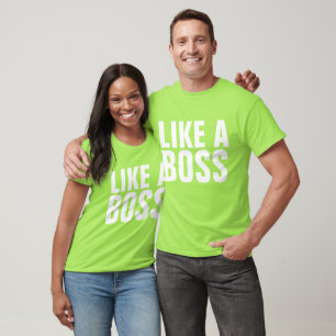 WIE EIN BOSS-T - Shirt, lustig T-Shirt