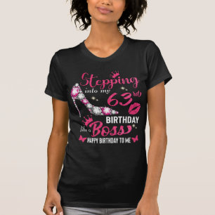 Wie ein Chef in meinen 63. Geburtstag einsteigen T-Shirt