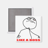 Wie ein Chef-Mem Gesicht Magnet (Vorderseite/Rückseite)