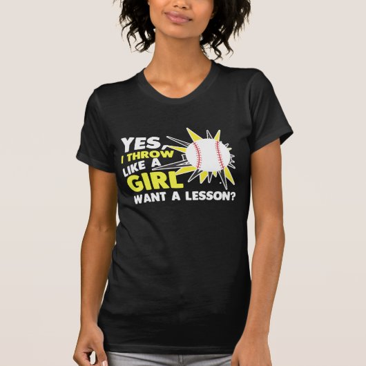 Wie ein Girl Baseball Player Softball Pitcher T-Shirt (Vorderseite)