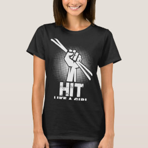 Wie ein Girl Drummer Drum Sticks Drumming T-Shirt