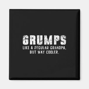 Wie ein Großvater, aber viel Cooler nur viel Vater Magnet