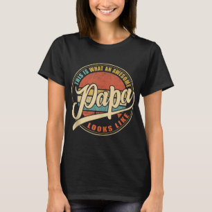 Wie ein lustiger Vater Papa Opa aussieht T-Shirt