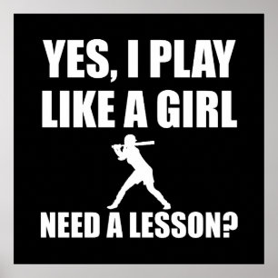 Wie ein Mädchen-Softball Poster