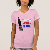 Wie ein Mädchen stimmen T-Shirt (Vorderseite)