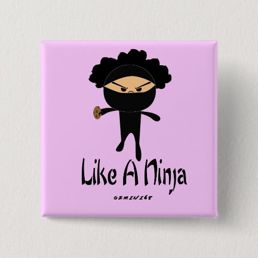 Wie ein Ninja Button (Vorderseite)
