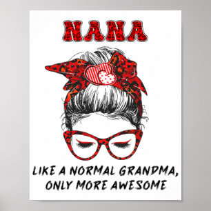 Wie ein normales Oma nur Phantastischere Mütter Da Poster