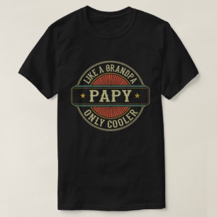  Wie ein Papa nur Cooler Vintager Retro Großvater T-Shirt